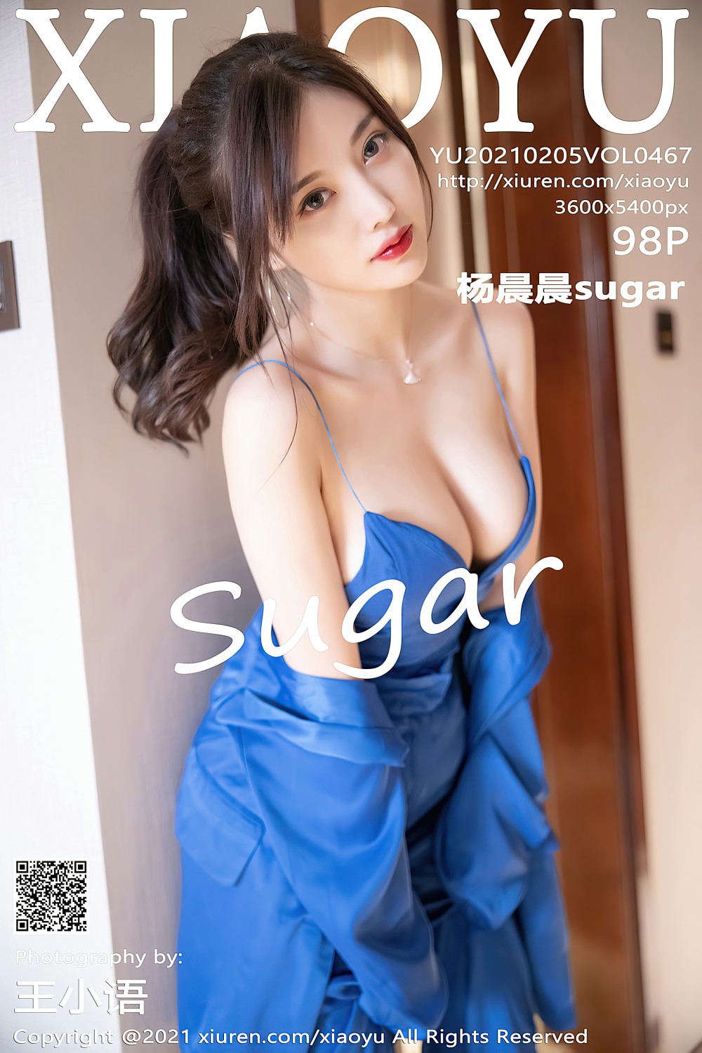 [XIAOYU语画界] 2021.02.05 No.467 杨晨晨sugar [98P882MB]