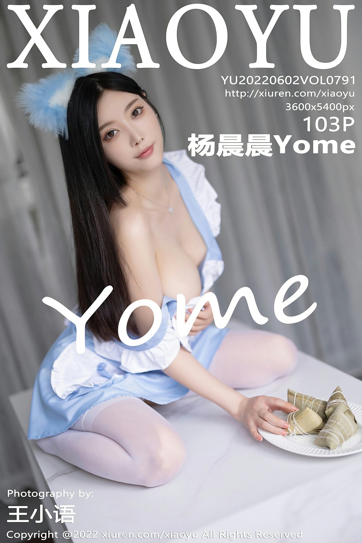 [XIAOYU语画界] 2022.06.02 VOL.791 杨晨晨Yome [103+1P873MB]