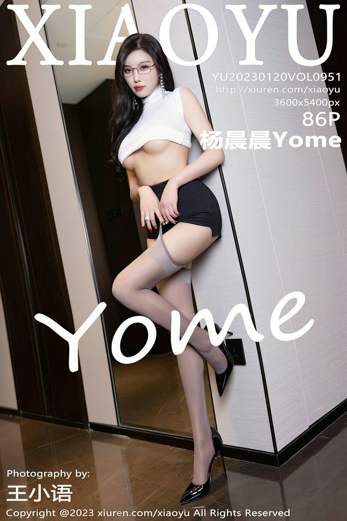 [XIAOYU语画界] 2023.01.20 VOL.951 杨晨晨Yome [86P671MB]