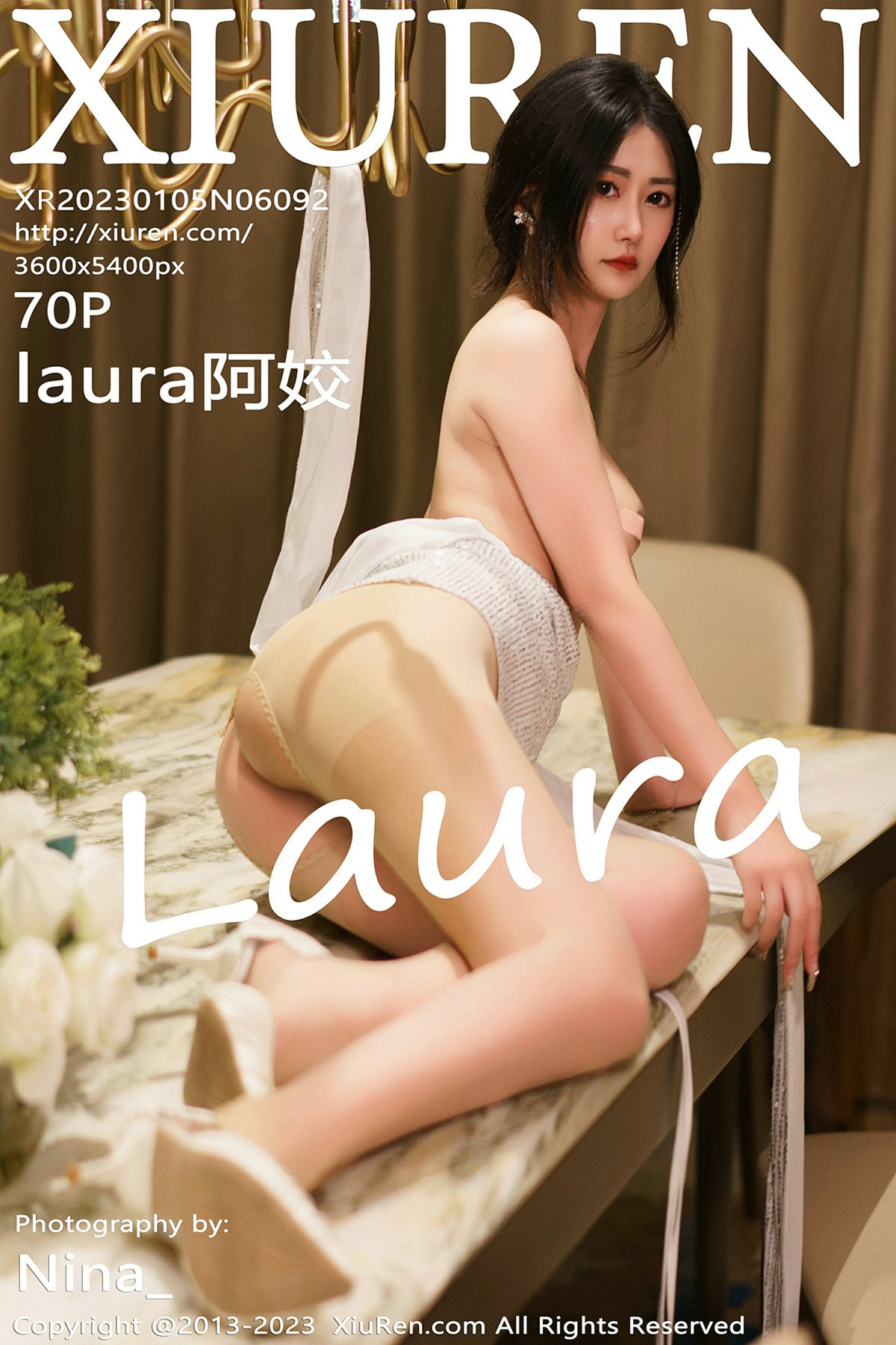 [XiuRen秀人网] 2023.01.05 No.6092 laura阿姣 [70P447MB]-女神汇