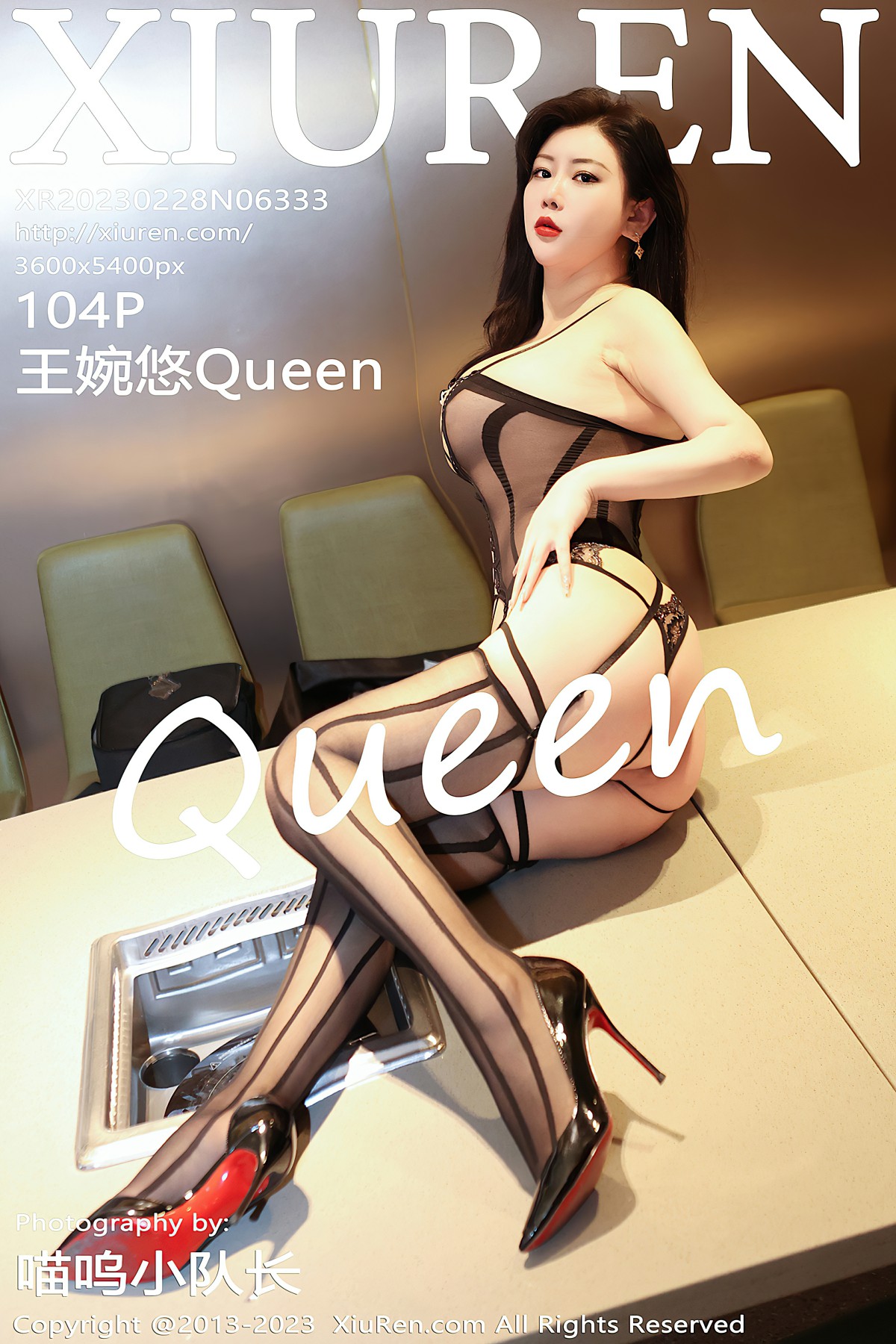 [XiuRen秀人网] 2023.02.28 No.6333 王婉悠Queen [104+1P]