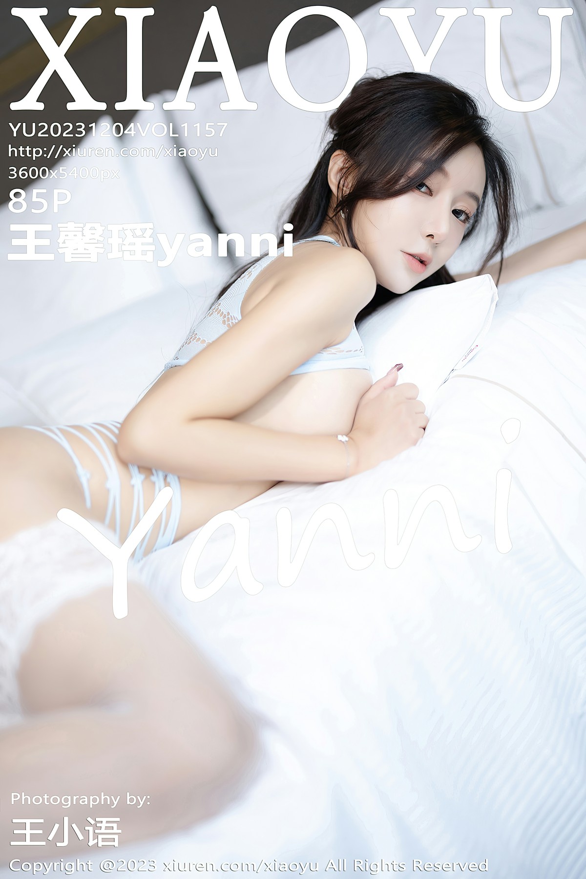 [XIAOYU语画界] 2023.12.04 VOL.1157 王馨瑶yanni [85+1P]