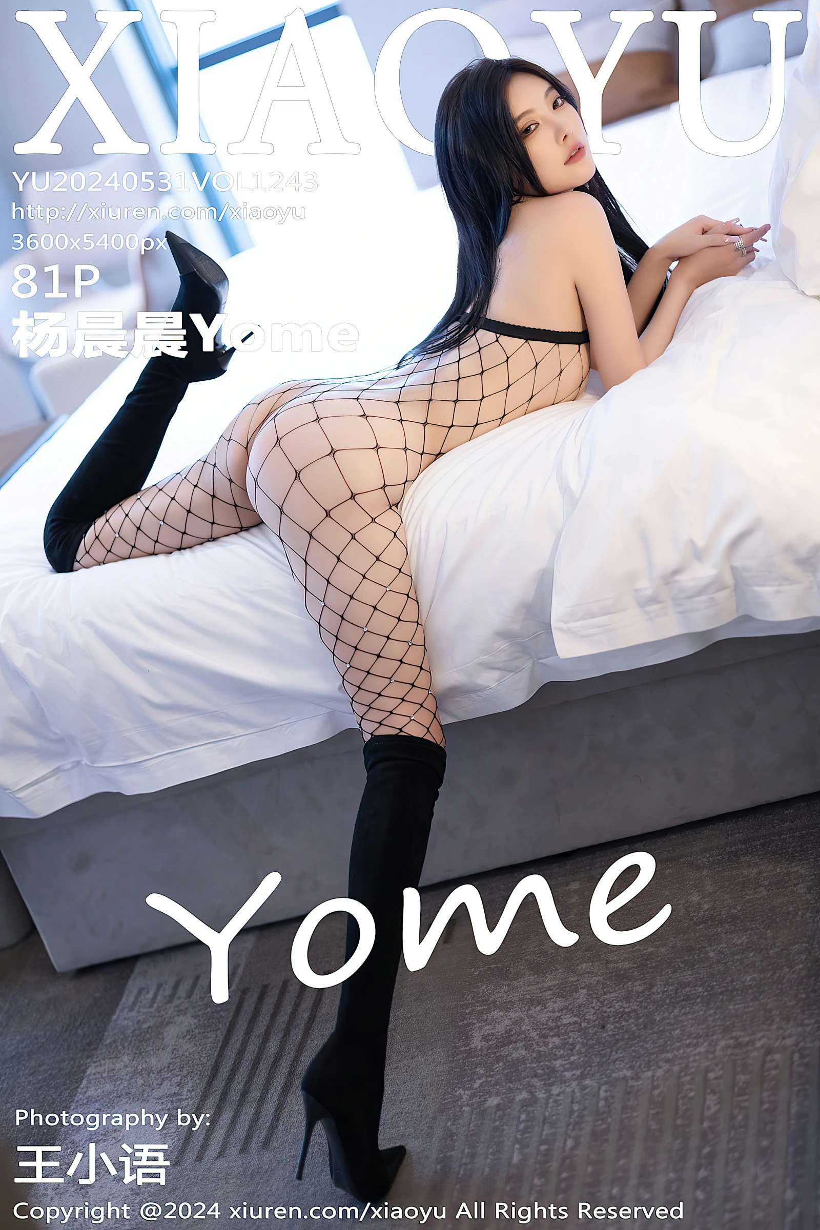 [XIAOYU语画界] 2024.05.31 VOL.1243 杨晨晨Yome [81+1P]